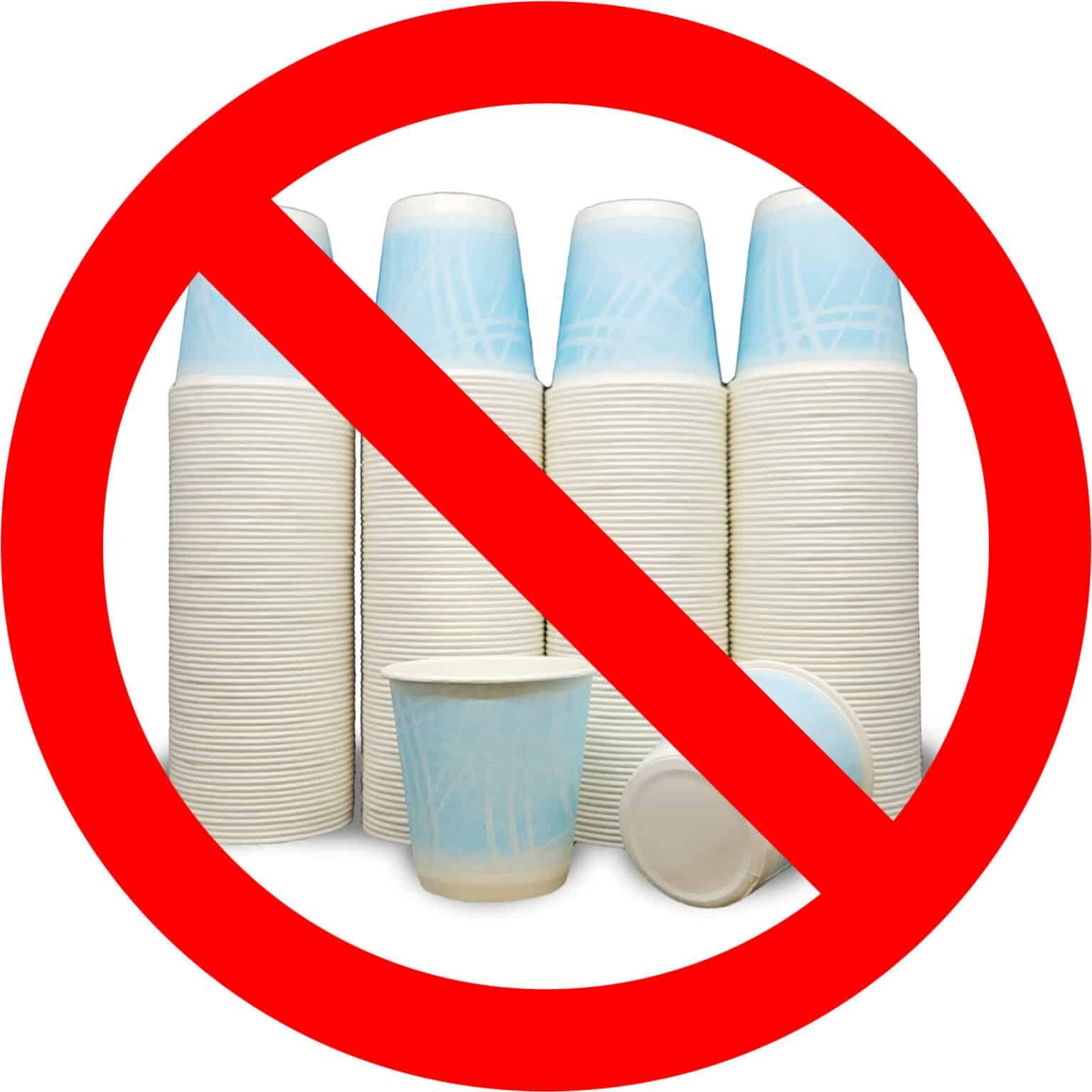 No disposable cups No disposable cups
