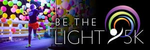Be The Light 5K